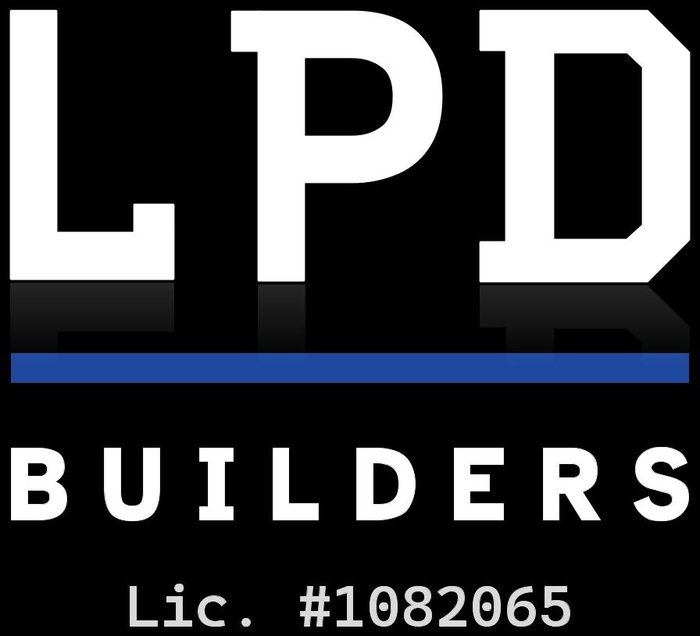 LPD Builders, CSLB Lic. #1082065